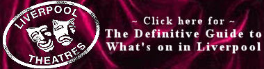 click here for what's on in Liverpool