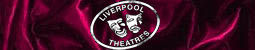 Special offers in Liverpool theatres